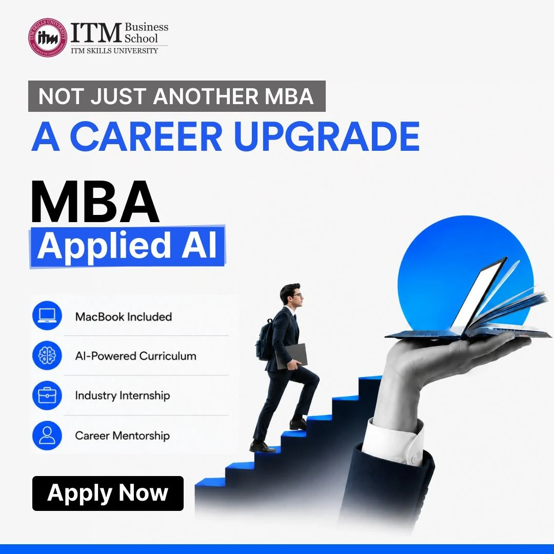 ITM Business School MBA Applied AI &ldquo;AI Is Changing The Job Market &mdash; Graduate With Job-Ready Skills&rdquo; promotional banner with floating AI hand, Learn AI For Real Business Use, 5-Month Industry Internship, Guidance From Industry Mentors and Built For Future-Ready Careers bullets