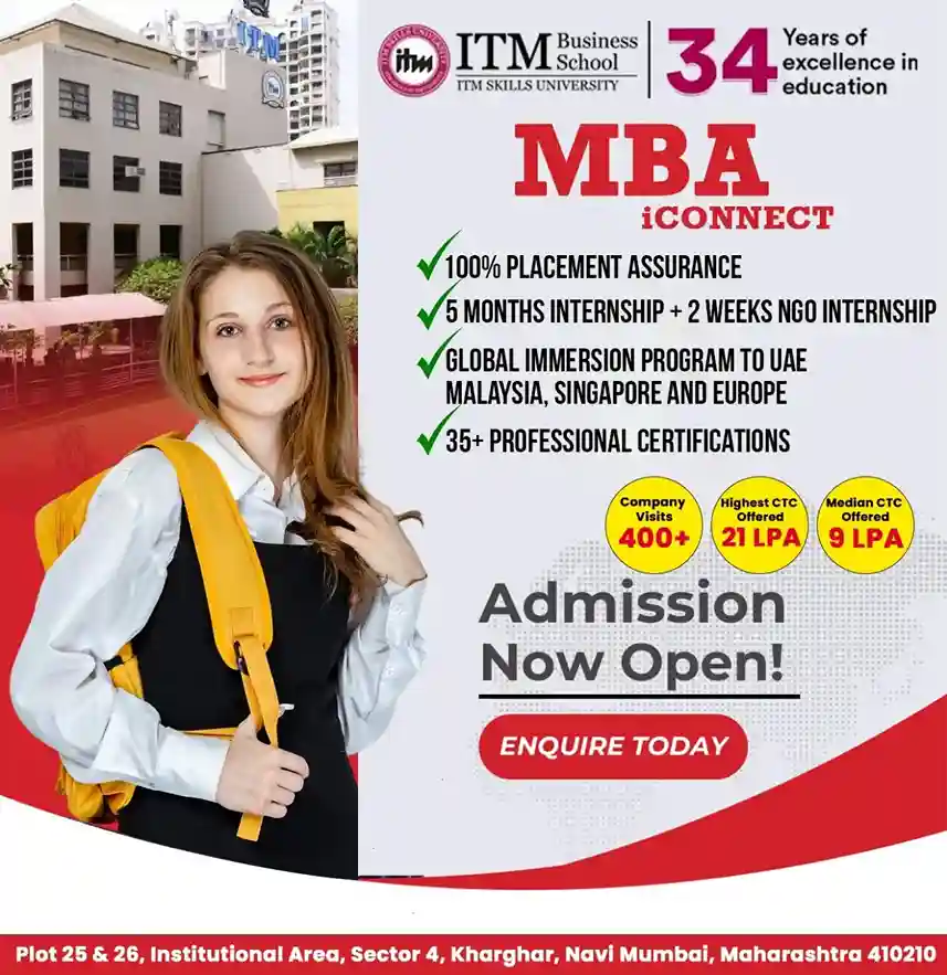 ITM Business School Navi Mumbai — MBA iCONNECT · 100% placement assurance · 5-month industry internship + 2-week NGO internship · 3 Global Immersion destinations (UAE, Singapore, Europe) · 35+ professional certifications · ₹21 LPA Highest CTC · ₹8.65 LPA Average CTC · 400+ company visits