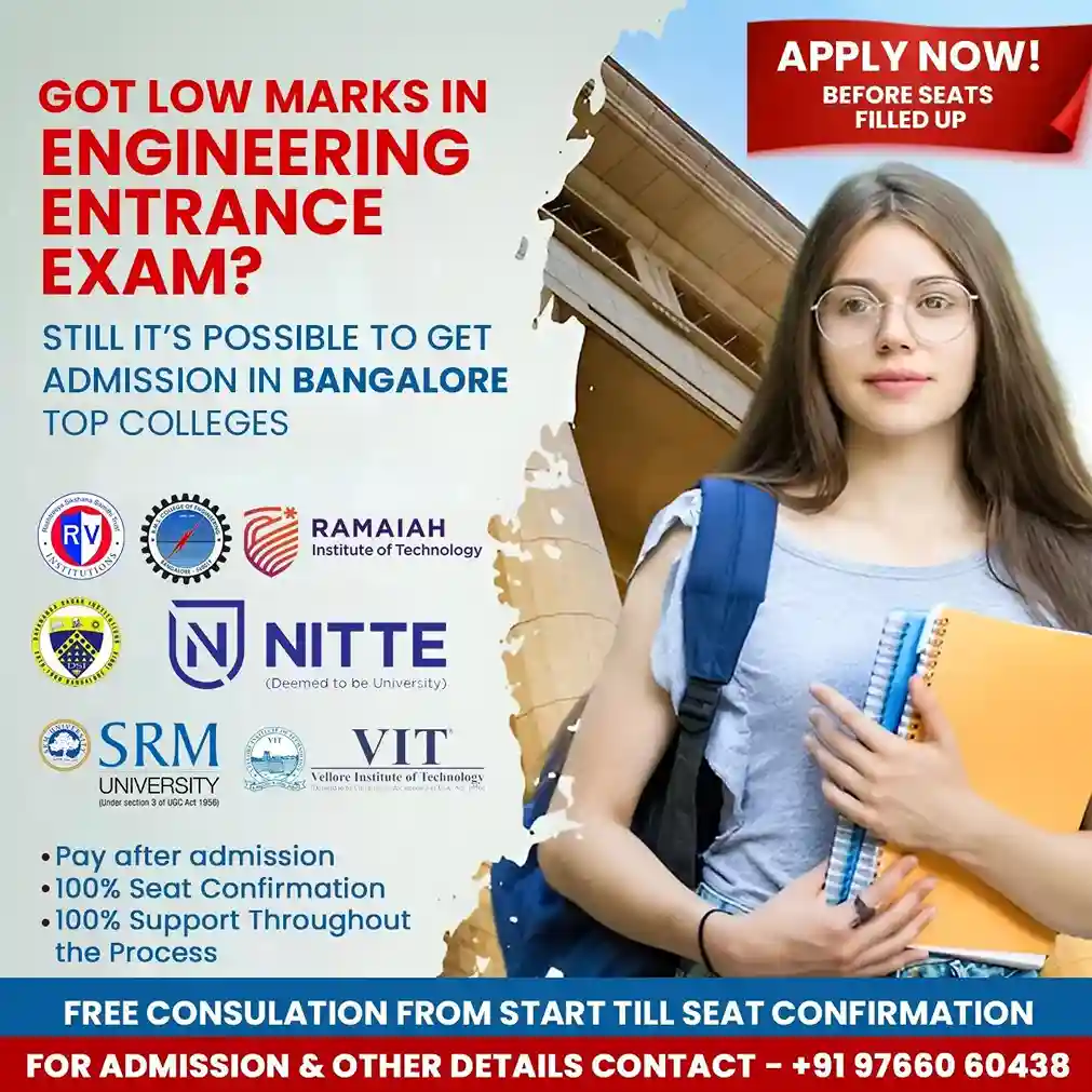 Low marks in engineering entrance exam? Bangalore top colleges accept your scores — RV, BIT, Ramaiah, Nitte, SRM, VIT