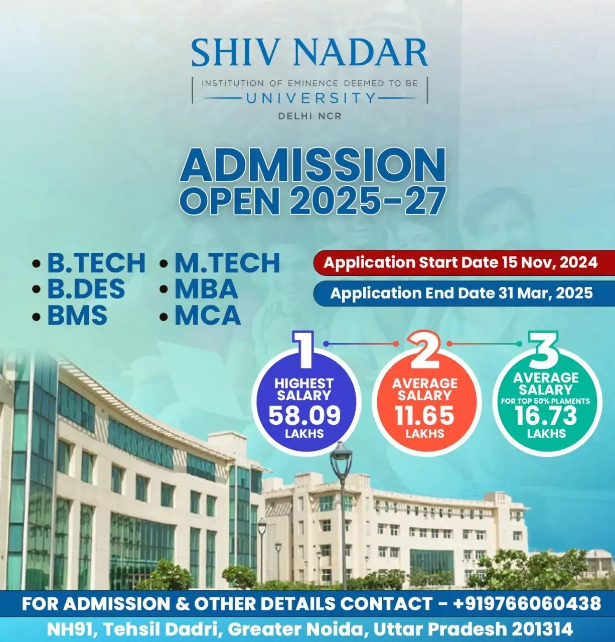 Shiv Nadar University Greater Noida admission 2025-27 — B.Tech / M.Tech / B.Des / BMS / MBA / MCA · 58.09L Highest, 11.65L Average salary