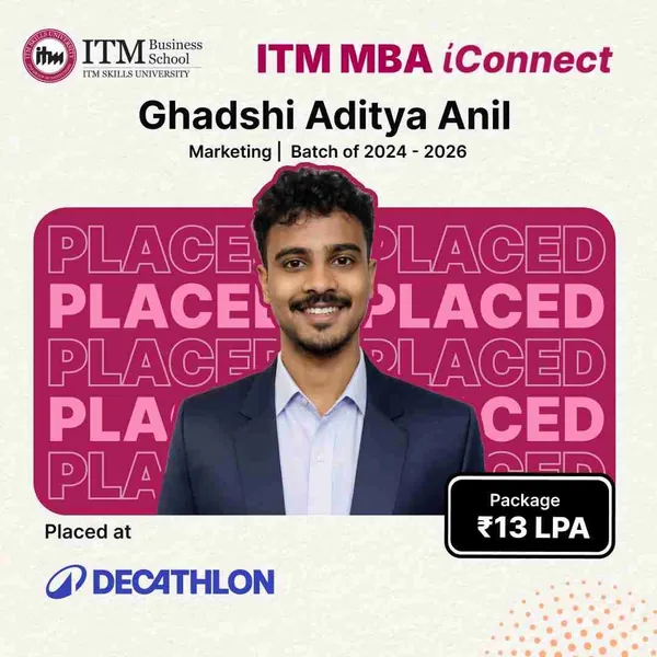 Aditya Anil Ghadshi, MBA Marketing, ITM Business School Navi Mumbai batch 2024-26, placed at Decathlon