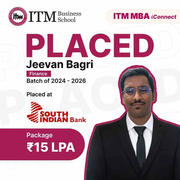 Jeevan Bagri, MBA Finance, ITM Business School Navi Mumbai batch 2024-26, placed at South Indian Bank