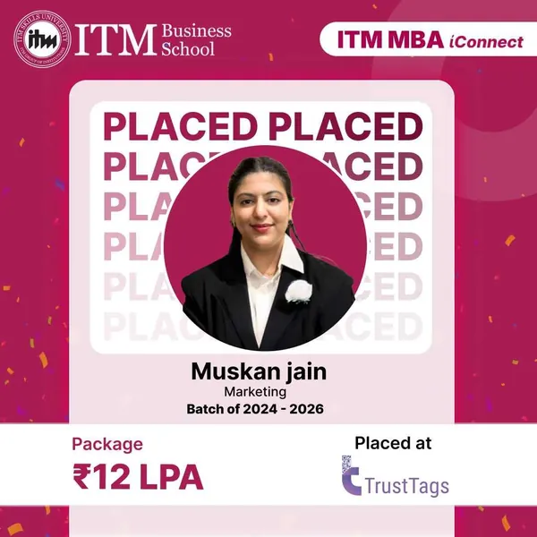 Muskan Jain, MBA Marketing, ITM Business School Navi Mumbai batch 2024-26, placed at TrustTags