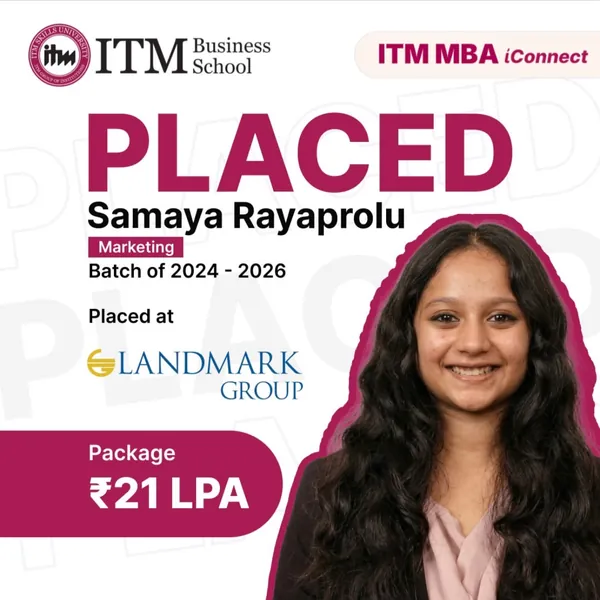 Samaya Rayaprolu, MBA Marketing, ITM Business School Navi Mumbai batch 2024-26, placed at Landmark Group
