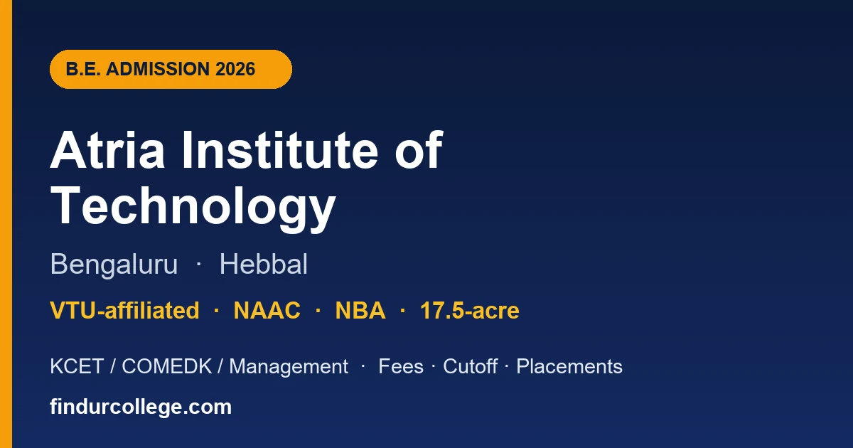 Atria Institute of Technology Bangalore B.E. Admission 2026