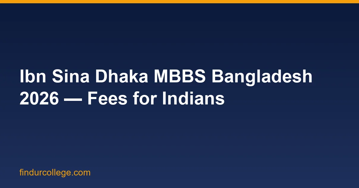 Ibn Sina Medical College Dhaka Bangladesh MBBS 2026 Admissio
