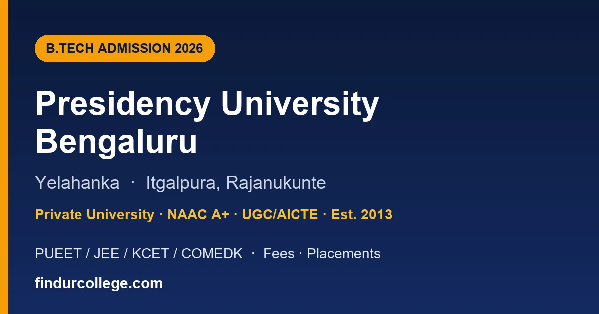 Presidency University Bangalore B.Tech Admission 2026
