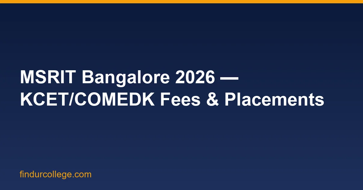 MSRIT Bangalore B.Tech Admission 2026