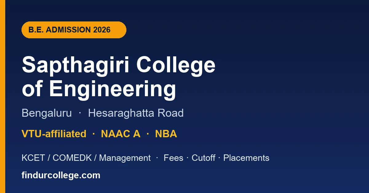 Sapthagiri College of Engineering Bangalore B.E. Admission 2